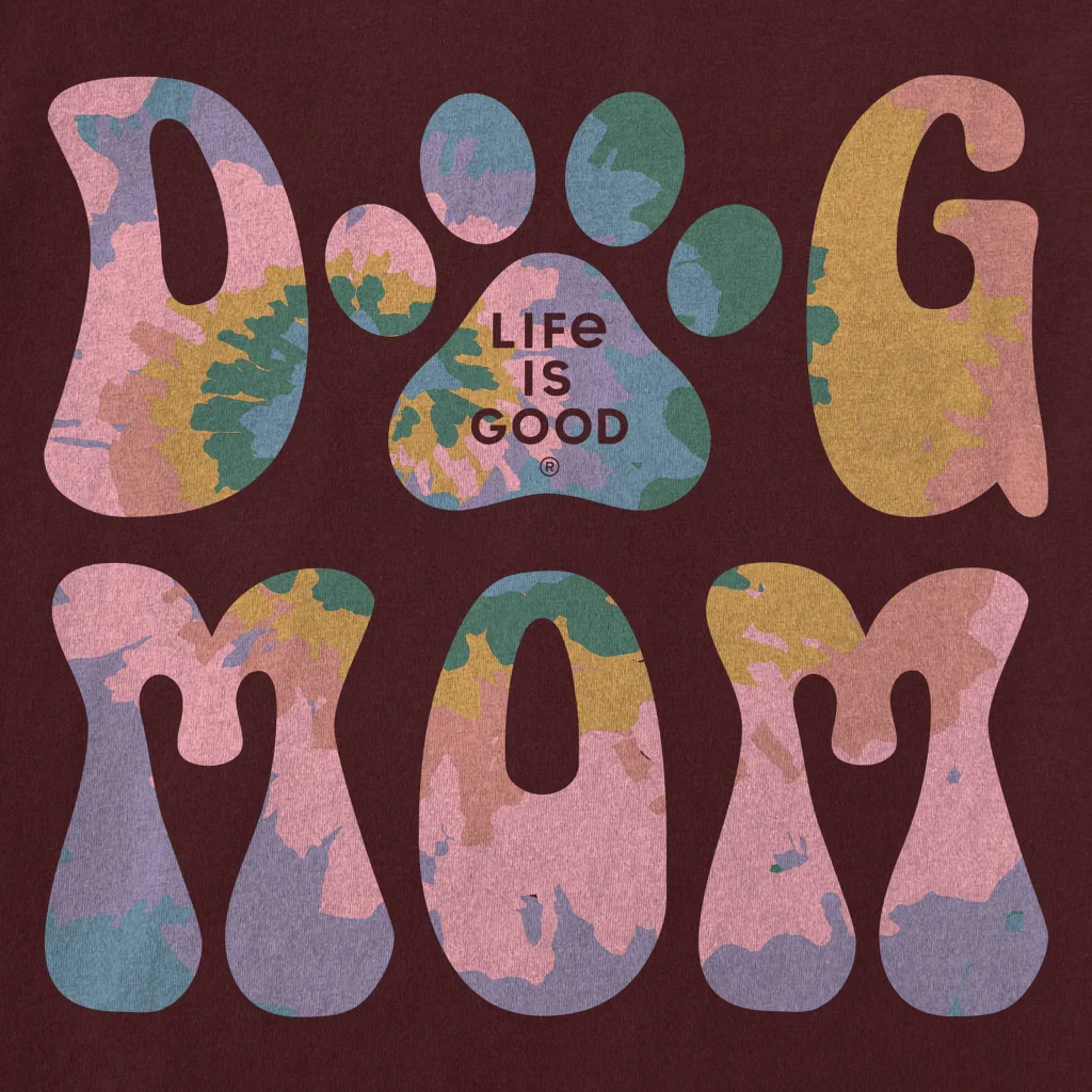 Life Is Good : Tie Dye Dog Mom - Image 2
