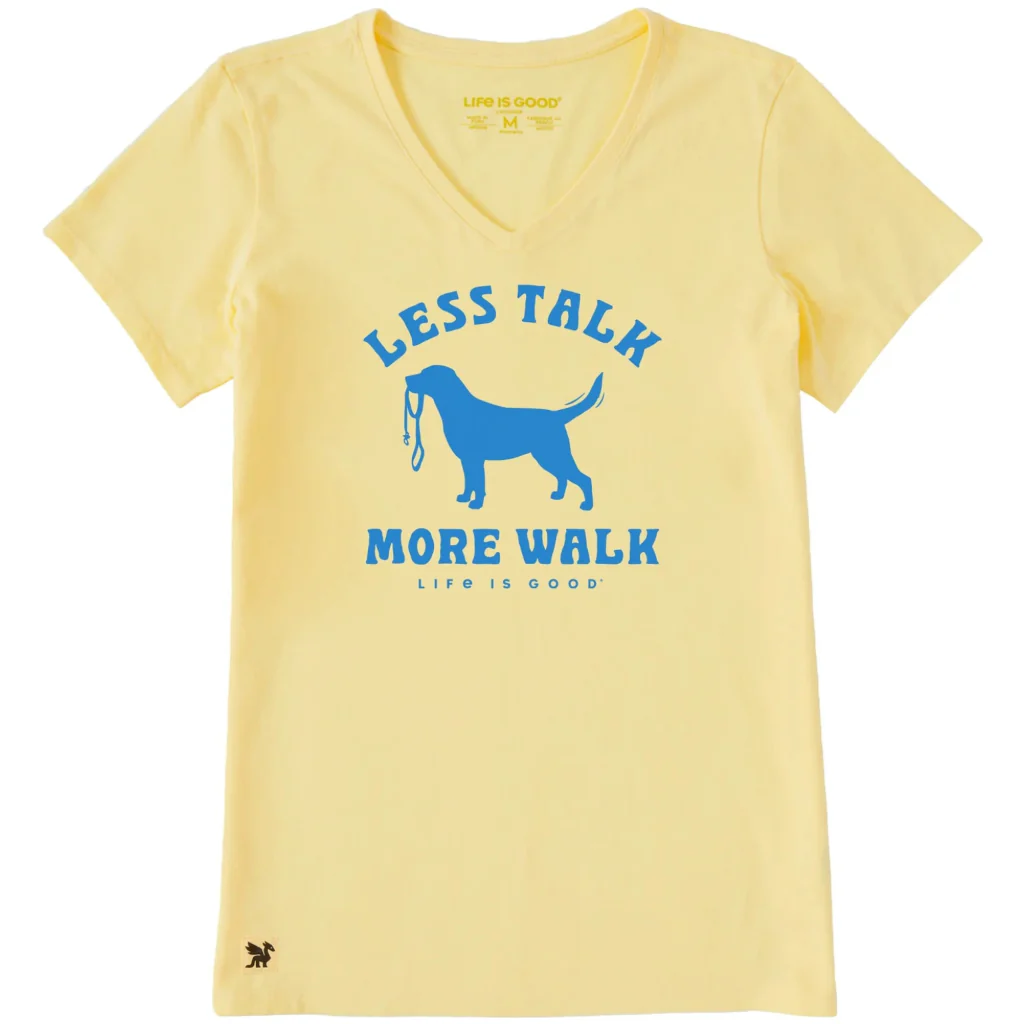 Life Is Good : Women's Less Talk More Walk Crusher T-Shirt
