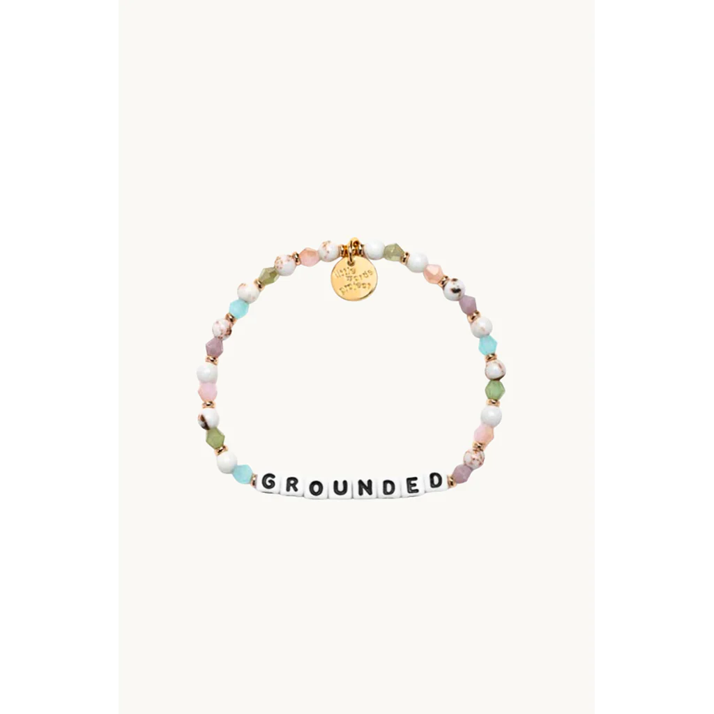 Little Words Project : Grounded Bracelet - Here and Now